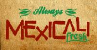 Mexicali Fresh   - Mariposa Restaurant Holdings - burger wisconsin